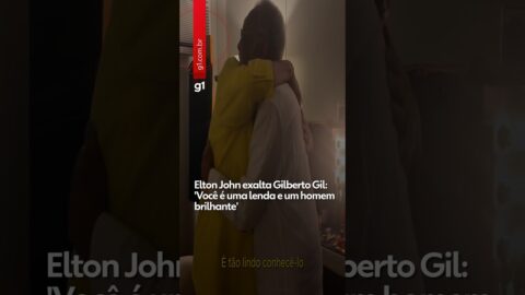 Elton John exalta Gilberto Gil: ‘Você é uma lenda e um homem brilhante’ #g1 #shorts